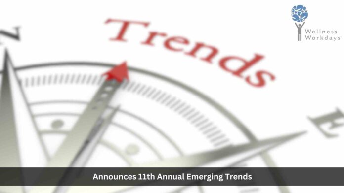 Wellness Workdays 11th Annual Emerging Trends in Wellness Conference Registration is Now Open!
