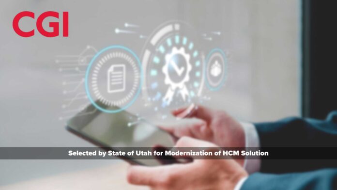 CGI selected by State of Utah for modernization of human capital management solution across 30 agencies