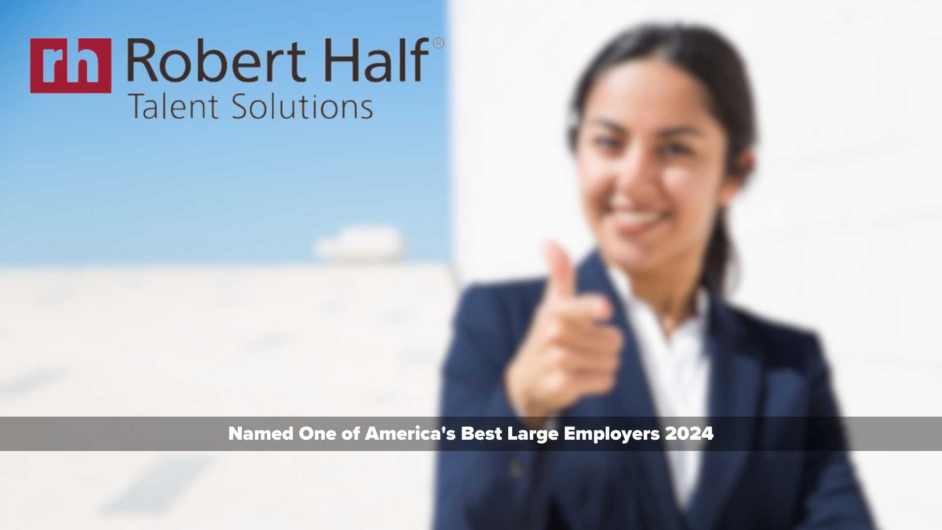 Robert Half Named One of America's Best Large Employers 2024 by Forbes