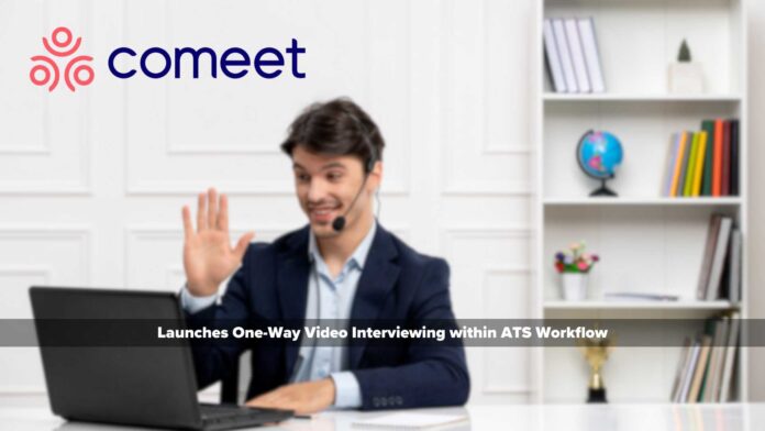 Comeet, a Spark Hire Company, Launches One-Way Video Interviewing