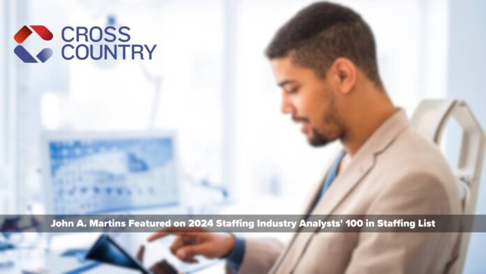 Cross Country CEO Featured on 2024 Staffing Industry Analysts' 100 in Staffing List