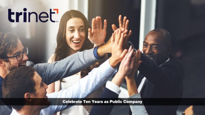 TriNet to Celebrate Ten Years as Public Company with Ringing of Closing Bell at the New York Stock Exchange on March 27