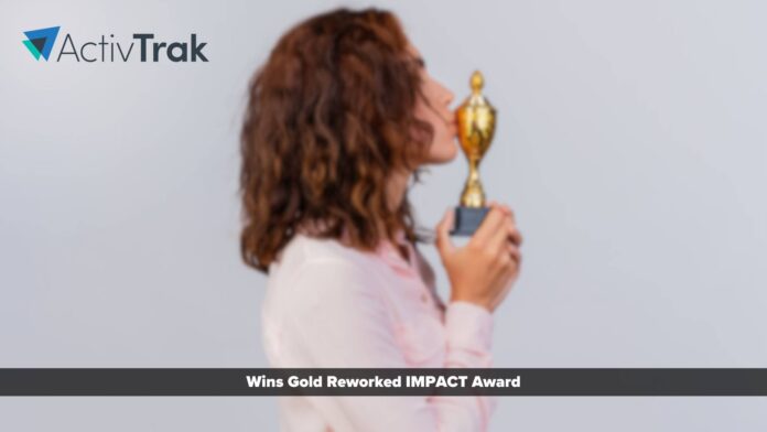 ActivTrak Wins Gold Reworked IMPACT Award for Most Innovative Workplace Productivity Solution