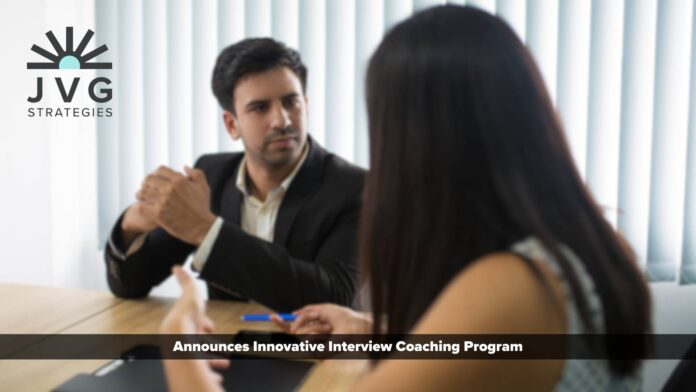 JVG Strategies LLC Announces Innovative Interview Coaching Program to Transform Job Search Experiences