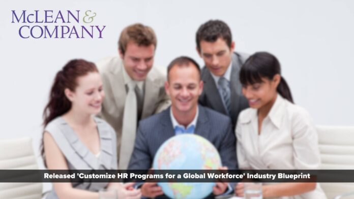 Inclusive Employee Experiences Require Aligning HR Programs With Regional Requirements and Organizational Objectives, Says McLean & Company