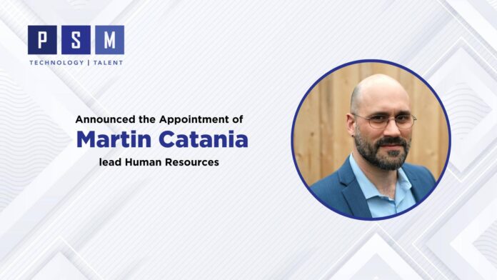 PSM Partners Recruits Martin Catania to lead Human Resources