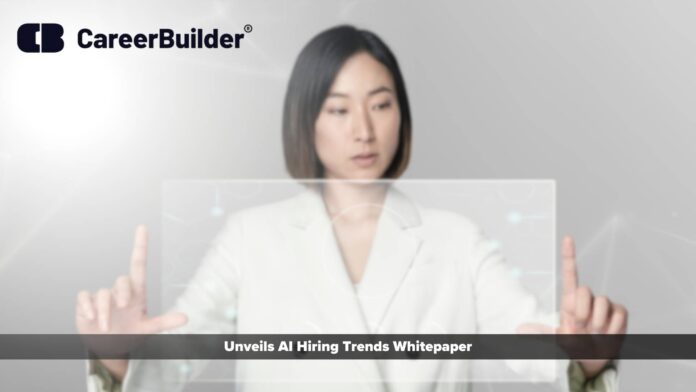 CareerBuilder Unveils AI Hiring Trends Whitepaper