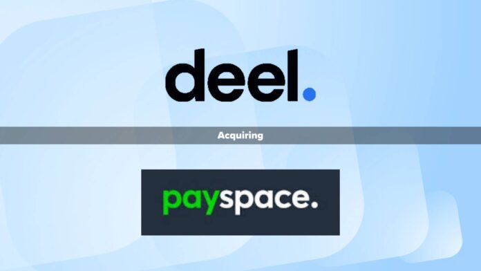 Deel Is Acquiring Payroll Company PaySpace