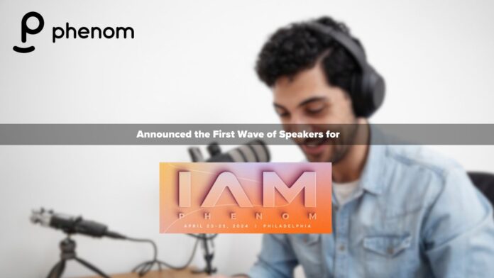 IAMPHENOM 2024 Initial Lineup of Powerhouse Speakers Announced