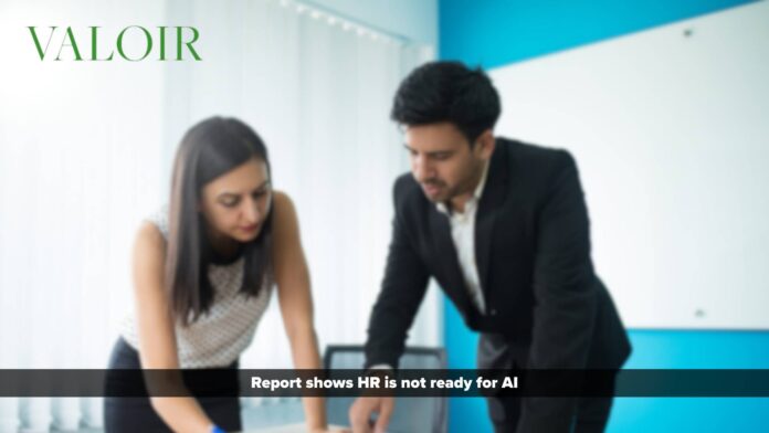 Valoir Report shows HR is not ready for AI