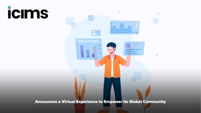 iCIMS Announces iCIMS Next, A Virtual Experience to Empower its Global Community for What's Next in Talent Acquisition