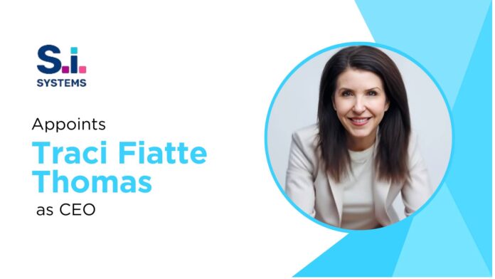 S.i. Systems Appoints Traci Fiatte Thomas as CEO, Derek Bullen Assumes Executive Chairman Role