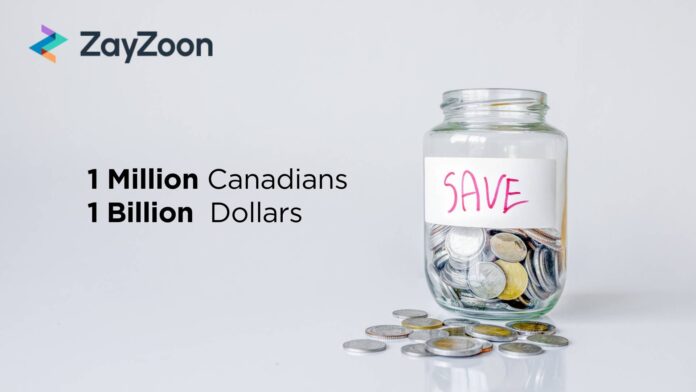 ZayZoon Coming Home to Help Save 1 Million Canadians 1 Billion Dollars