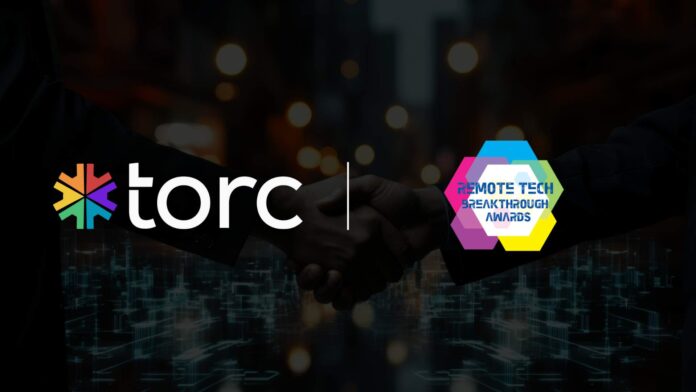 Torc Named Overall Remote Tech Company of the Year by RemoteTech Breakthrough Awards 2024