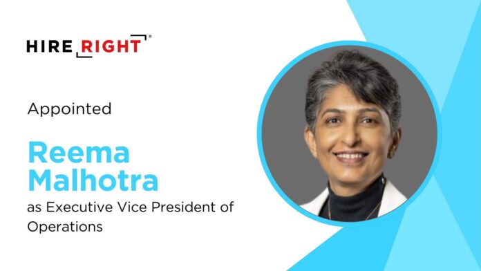 HireRight Appoints Reema Malhotra as Executive Vice President of Operations