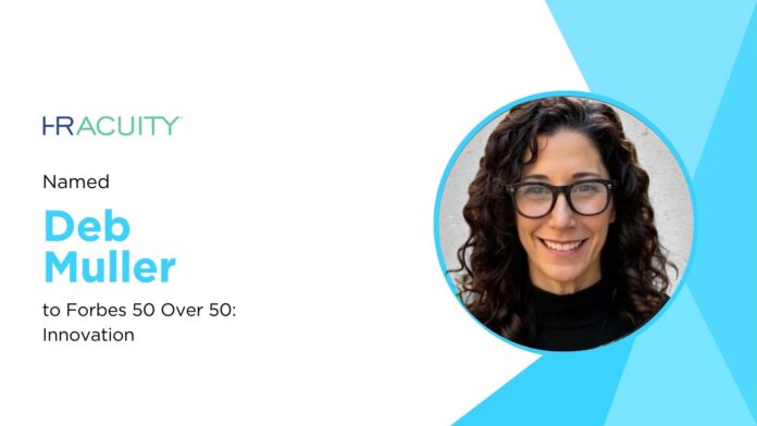 HR Acuity CEO Deb Muller Named to Forbes ‘50 Over 50’ for Innovation