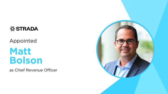 Strada Names Matt Bolson Chief Revenue Officer to Drive Global Growth and Innovation