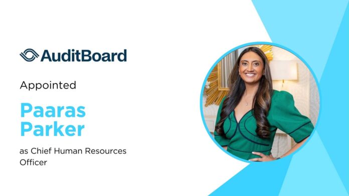 AuditBoard Appoints Paaras Parker as Chief Human Resources Officer to Power Next Phase of Growth