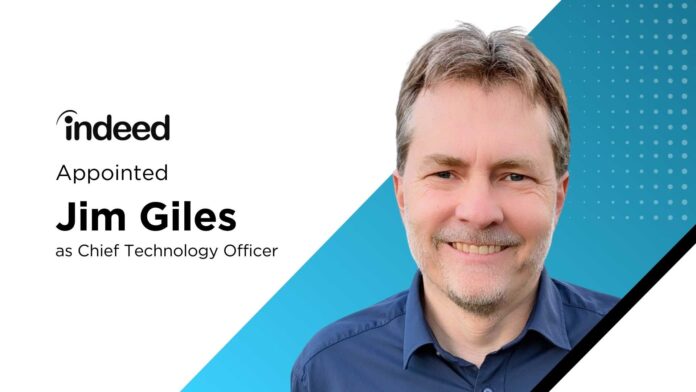 Indeed Names Jim Giles CTO to Lead AI Hiring