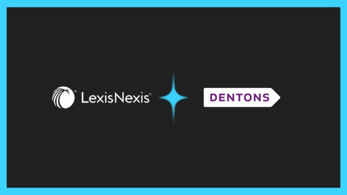 Dentons Adopts Lexis Everyfile for Legal Ops